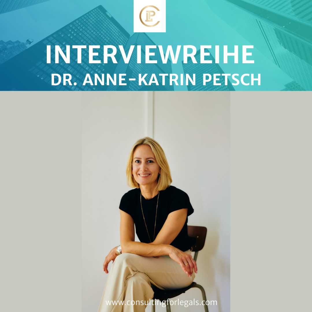 CLP Interviewreihe Legal Coaches: Dr. Anne-Katrin Petsch